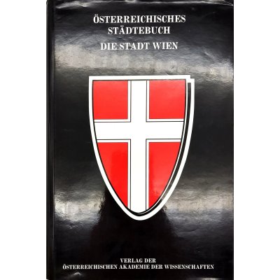 Österreichisches Städtebuch - die Stadt Wien - Othmar Pickl, Peter Cesendes und Ferdinand Opll (HG)