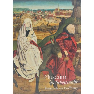 Festschrift zur Eröffnung des Museums im Schottenstift - Cornelia Reiter NR 279 von 999