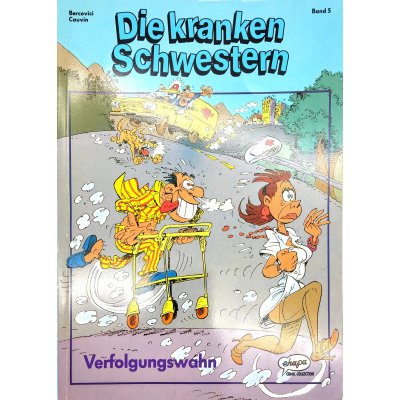 Die kranken Schwestern - Band 5 - Der Verfolgungswahn - Berovici Cauvin