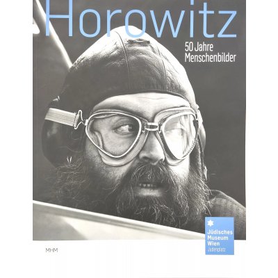 Horowitz - 50 Jahre Menschenbilder - Jüdisches Museum Wien mit Widmung