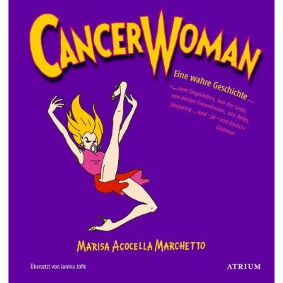 Cancer Woman - Marisa Acocella Marchetto