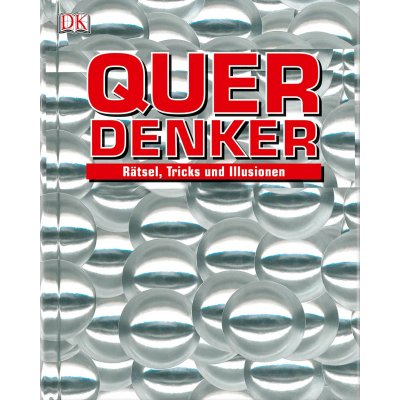 Querdenker - Rätsel, Tricks und Illusionen