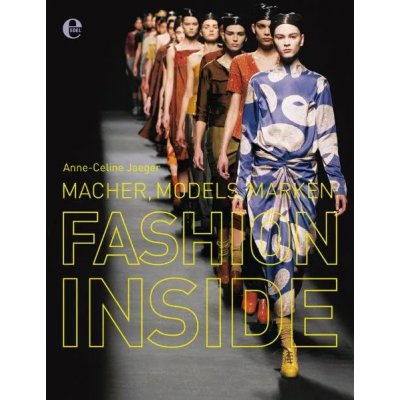 Fashion Inside - Macher - Models - Marken - Anne-Celine Jaeger