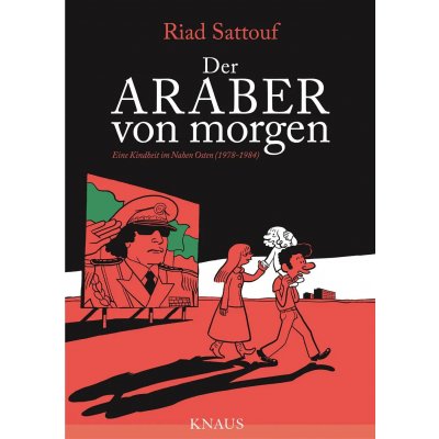 Der Araber von morgen, Band 1 - Riad Sattouf