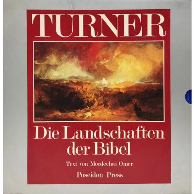 TURNER - Die Landschaften der Bibel - Poseidon Press