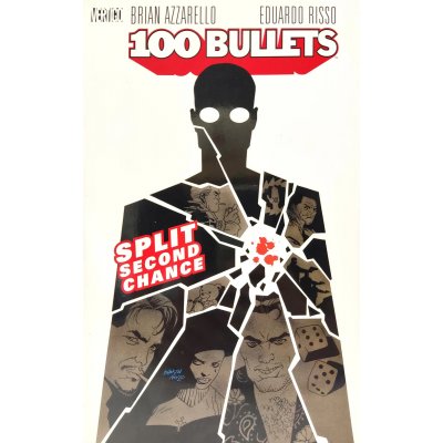 100 BULLETS: Split Second Chance Vol. 2 - Brian Azzarello, Eduardo Risso