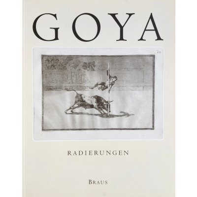 Francisco de Goya - Radierungen
