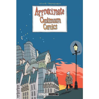 Approximate Continuum Comics - Lewis Trondheim
