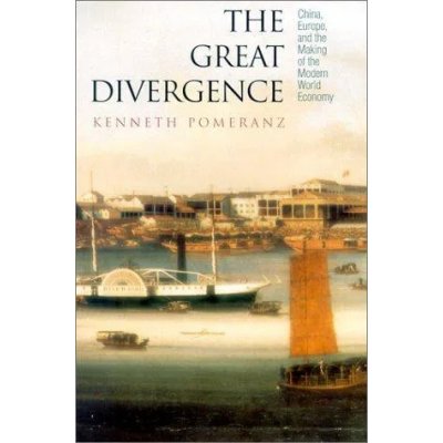 The Great Divergence - Kenneth Pomeranz