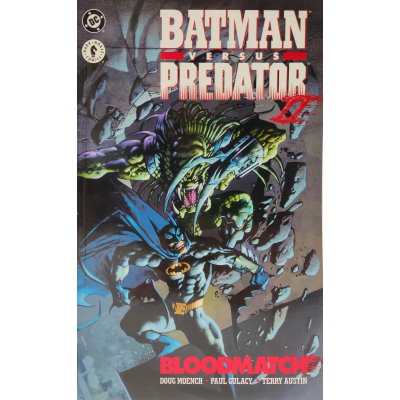 Batman Versus Predator II: Bloodmatch  - Doug Moench, Paul Gulacy, Terry Austin