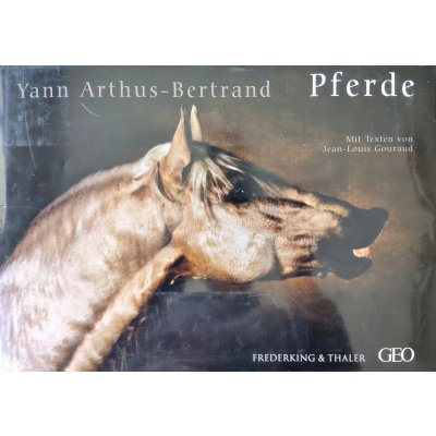Pferde - Yann Arthus-Bertrand