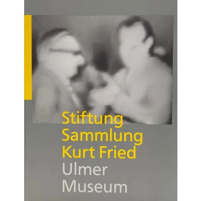 Stiftung Sammlung Kurt Fried - Brigitte Reinhardt