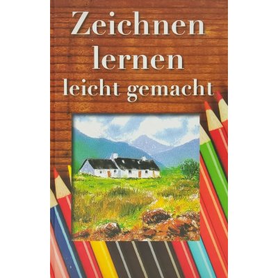 Zeichnen Lernen leicht gemacht