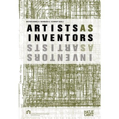 Artists as Inventors - Inventors as Artists