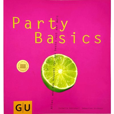 Party Basics - Cornelia Schinharl, Sebastian Dickhaut