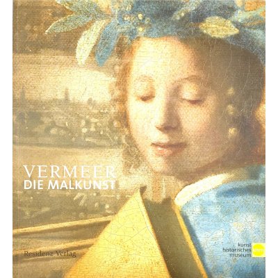 Vermeer - Die Malkunst - Kunsthistorisches Museum Wien