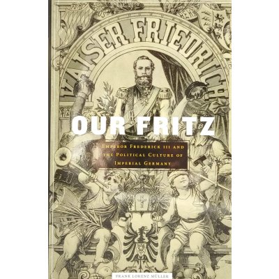 Our Fritz - Frank Lorenz Müller