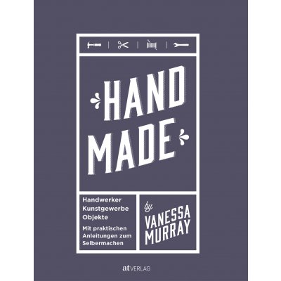 Hand Made - Vanessa Murray