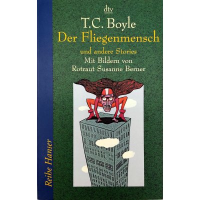 Der Fliegenmensch - T. C. Boyle