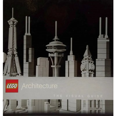 LEGO Architecture - Philip Wilkinson Adam Reed Tucker