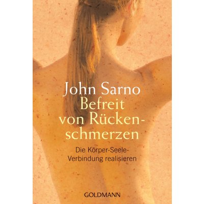 Befreit von Rückenschmerzen - John Sarno