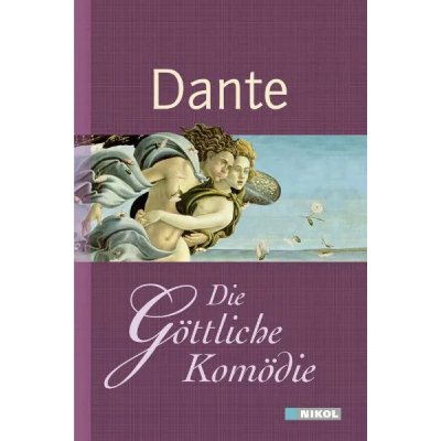 Die göttliche Komödie -  Dante Alighieri