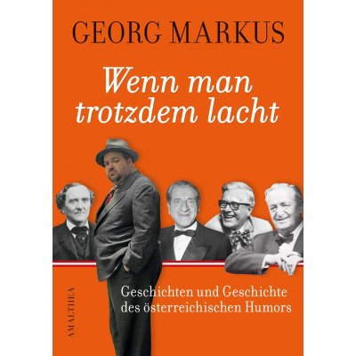 Wenn man trotzdem lacht - Georg Markus