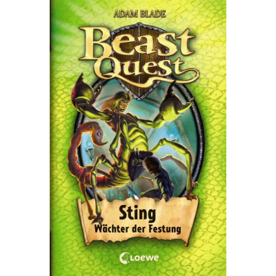 Beast Quest (Band 18) - Sting, Wächter der Festung - Adam Blade