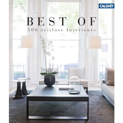 BEST OF – 500 zeitlose Interieurs - Wim Pauwels