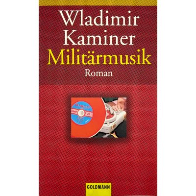 Militärmusik - Wladimir Kaminer