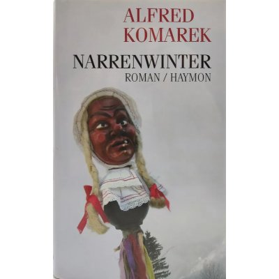 Narrenwinter - Alfred Komarek