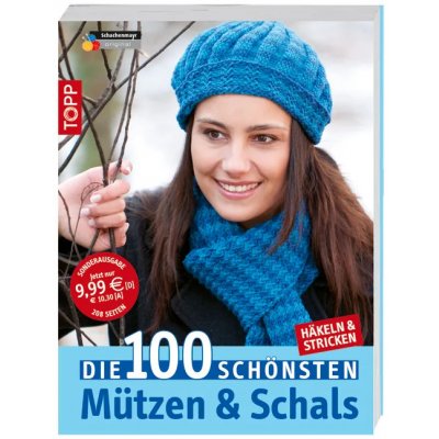 Die 100 schönsten Mützen & Schals -  Frechverlag