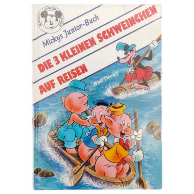 Disney's Mickys Junior-Buch: Die 3 kleinen Schweinchen auf Reisen