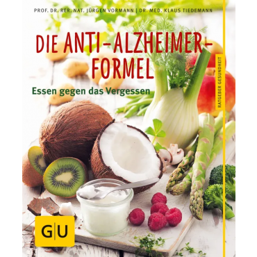 Die Anti-Alzheimer-Formel - Klaus Tiedemann, Jürgen Vormann