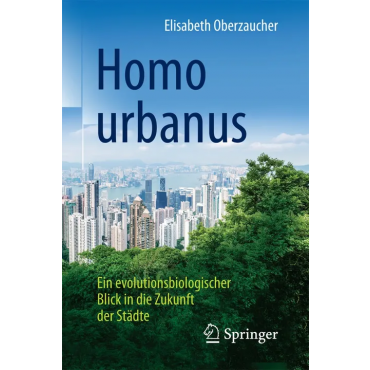 Homo urbanus - Elisabeth Oberzaucher