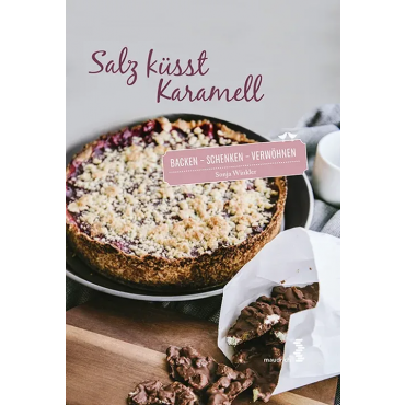 Salz küsst Karamell - Sonja Winkler