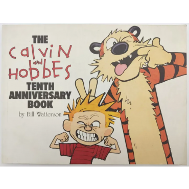 The Calvin and Hobbes Tenth Anniversary Book - Bill Watterson