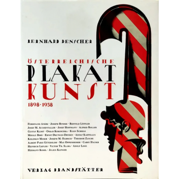 Österreichische Plakatkunst, 1898-1938 - Bernhard Denscher