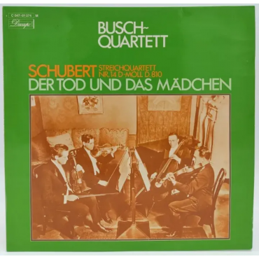 Vinyl LP - Schubert, Busch-Quartett - Streichquartett - Der Tod und das Mädchen 