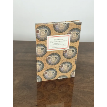 Wege zum wahren Selbst - Jakob Böhme