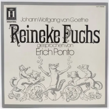 Vinyl LP - Johann Wolfgang von Goethe - Reineke Fuchs, 2-LP's 
