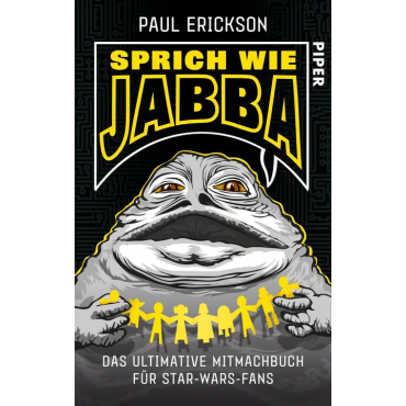 Sprich wie Jabba! - Paul Erickson