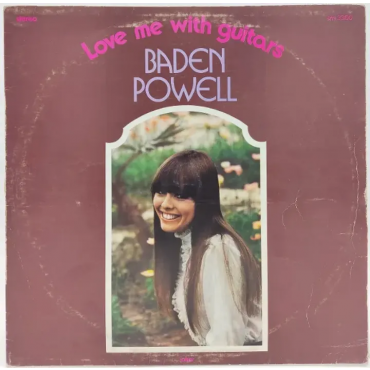 Vinyl LP - Baden Powell - Love me with guitars 