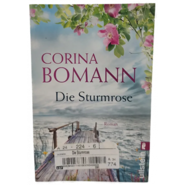 Die Sturmrose - Corina Bomann