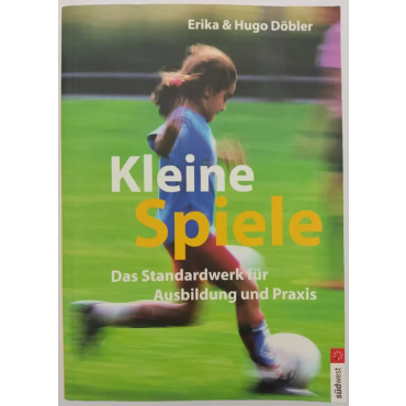 Kleine Spiele - Erika Döbler, Hugo Döbler