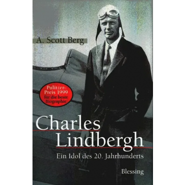 Charles Lindbergh - Andrew Scott Berg