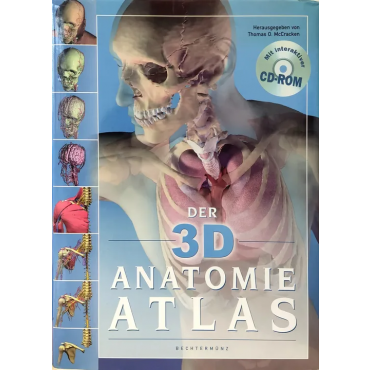 Der 3D Anatomie-Atlas - Bechtermünz - mit interaktiver CD ROM