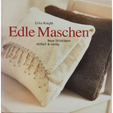 Edle Maschen - Erika Knight