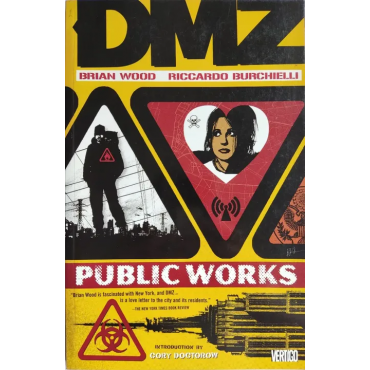 DMZ Vol. 3 - Public Works - Brian Wood, Riccardo Burchielli 
