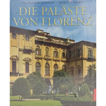 Die Paläste von Florenz Orbis Verlag